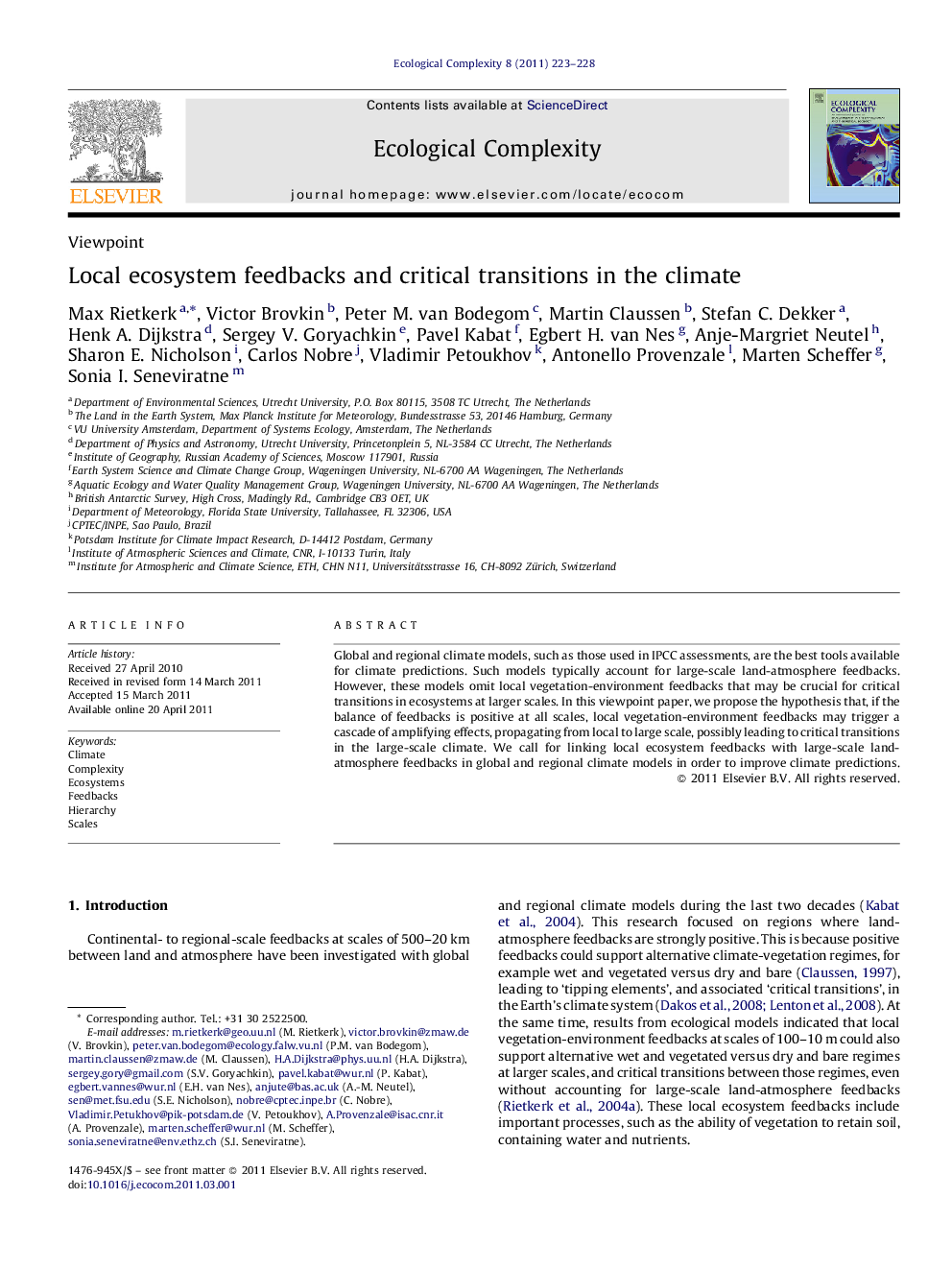 Local ecosystem feedbacks and critical transitions in the climate