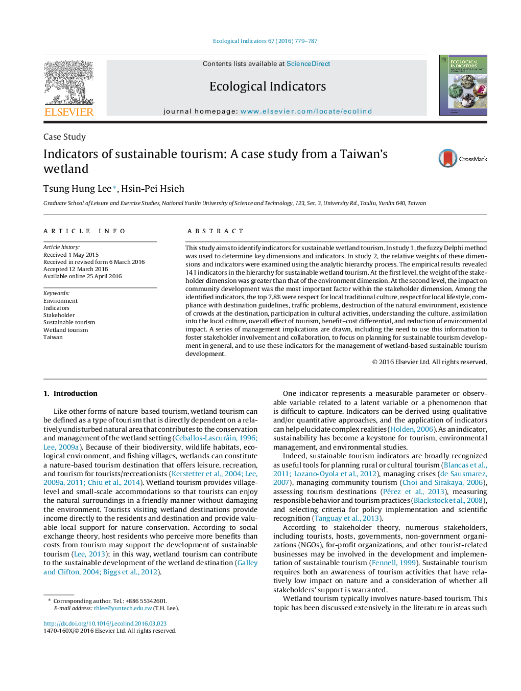 Indicators of sustainable tourism: A case study from a Taiwan's wetland