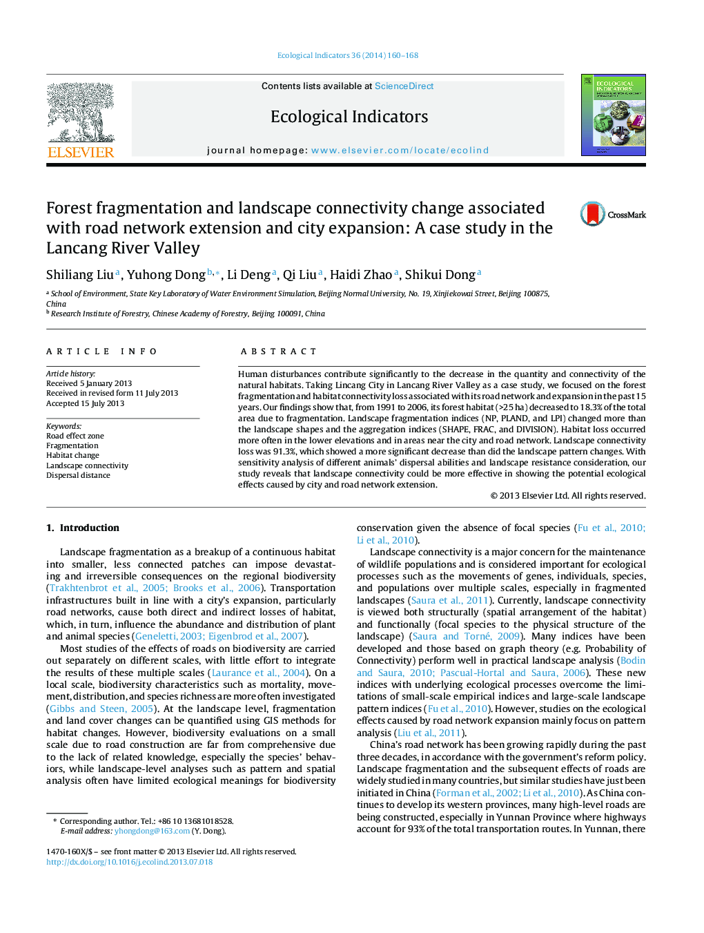 Forest fragmentation and landscape connectivity change associated with road network extension and city expansion: A case study in the Lancang River Valley