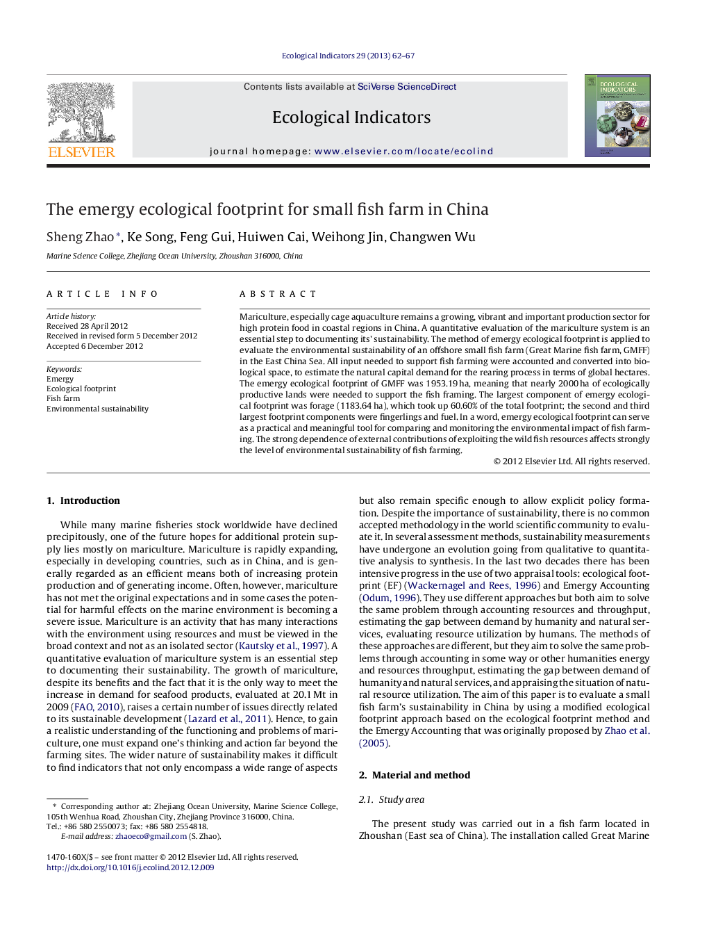 The emergy ecological footprint for small fish farm in China