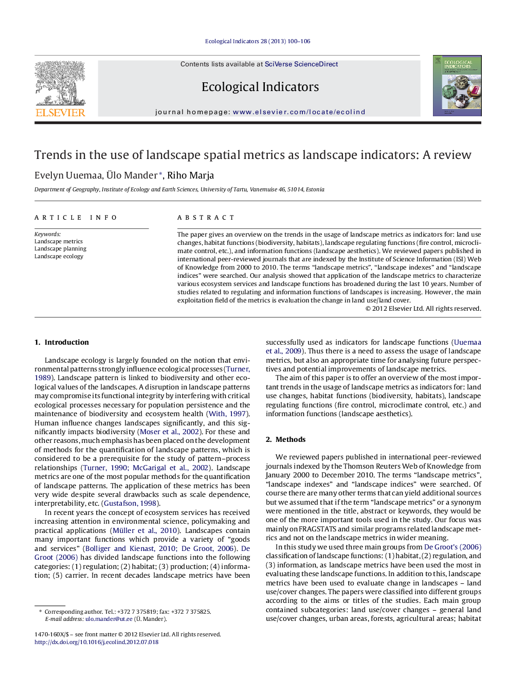 Trends in the use of landscape spatial metrics as landscape indicators: A review