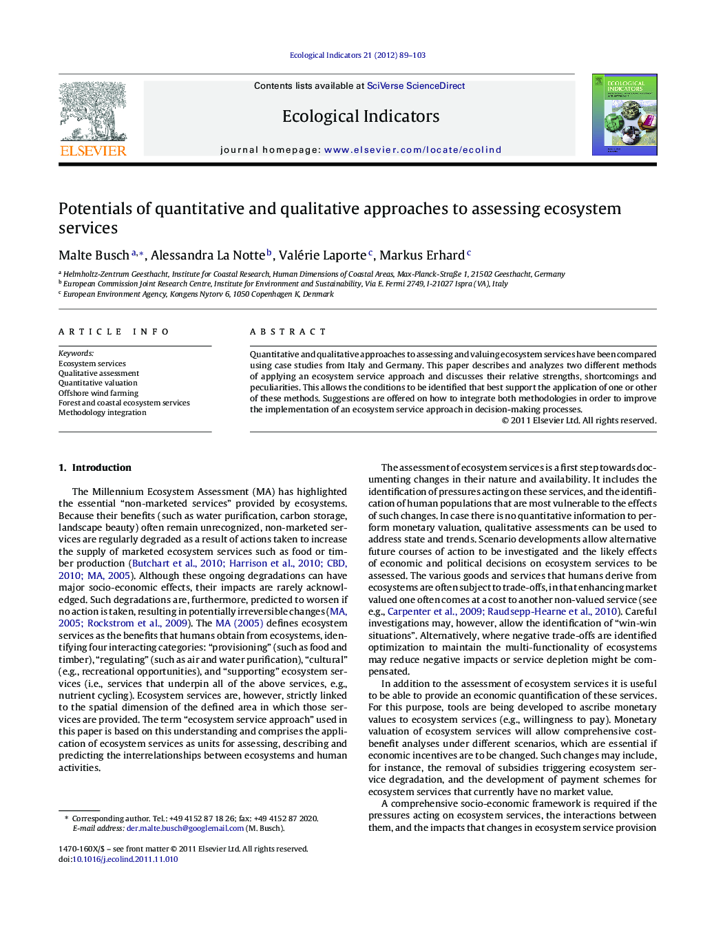 Potentials of quantitative and qualitative approaches to assessing ecosystem services