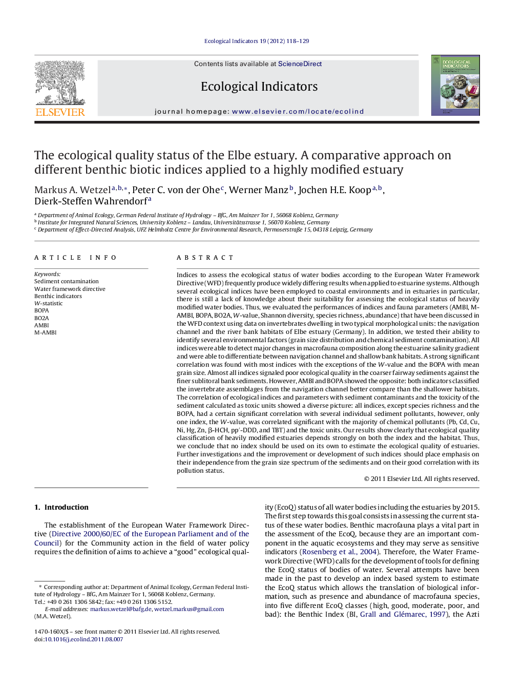 The ecological quality status of the Elbe estuary. A comparative approach on different benthic biotic indices applied to a highly modified estuary