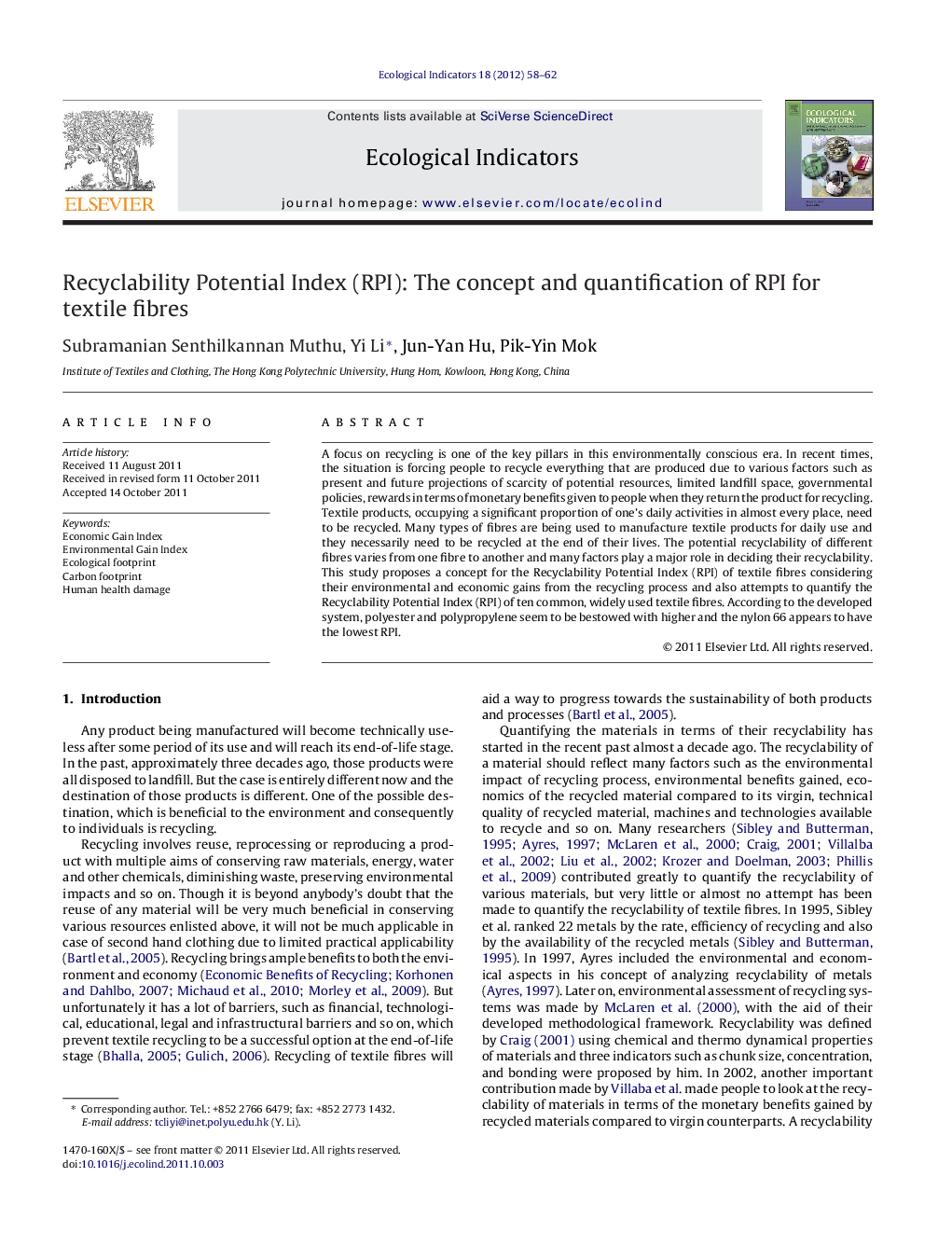 Recyclability Potential Index (RPI): The concept and quantification of RPI for textile fibres