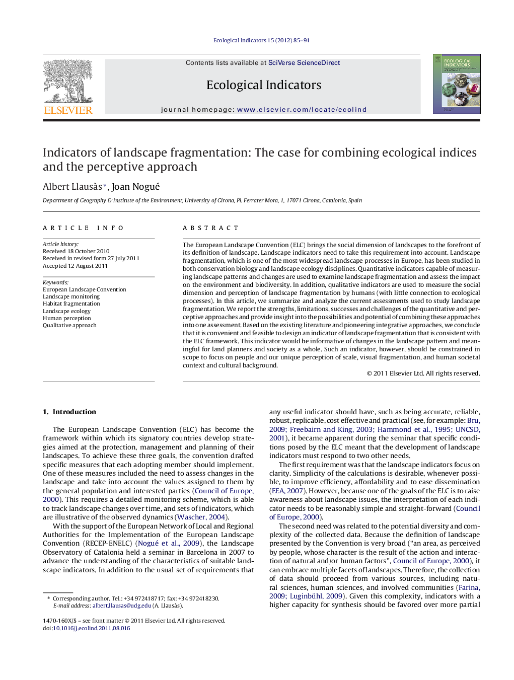 Indicators of landscape fragmentation: The case for combining ecological indices and the perceptive approach