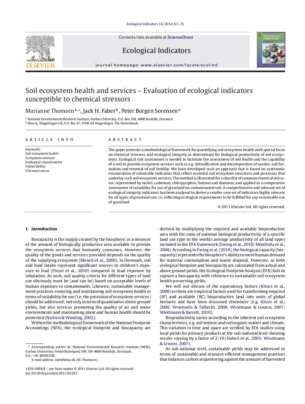 Soil ecosystem health and services - Evaluation of ecological indicators susceptible to chemical stressors