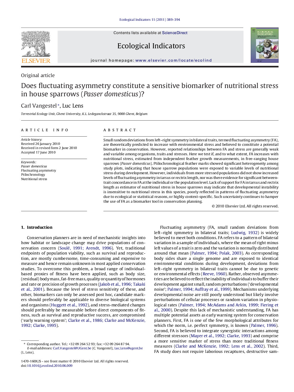 Does fluctuating asymmetry constitute a sensitive biomarker of nutritional stress in house sparrows (Passer domesticus)?