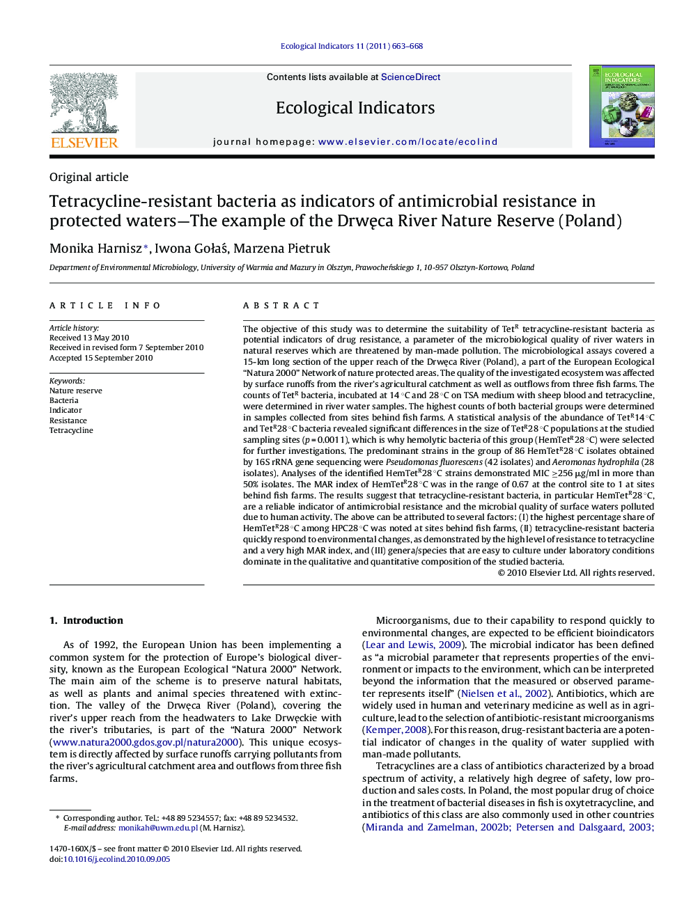 Tetracycline-resistant bacteria as indicators of antimicrobial resistance in protected waters-The example of the DrwÄca River Nature Reserve (Poland)