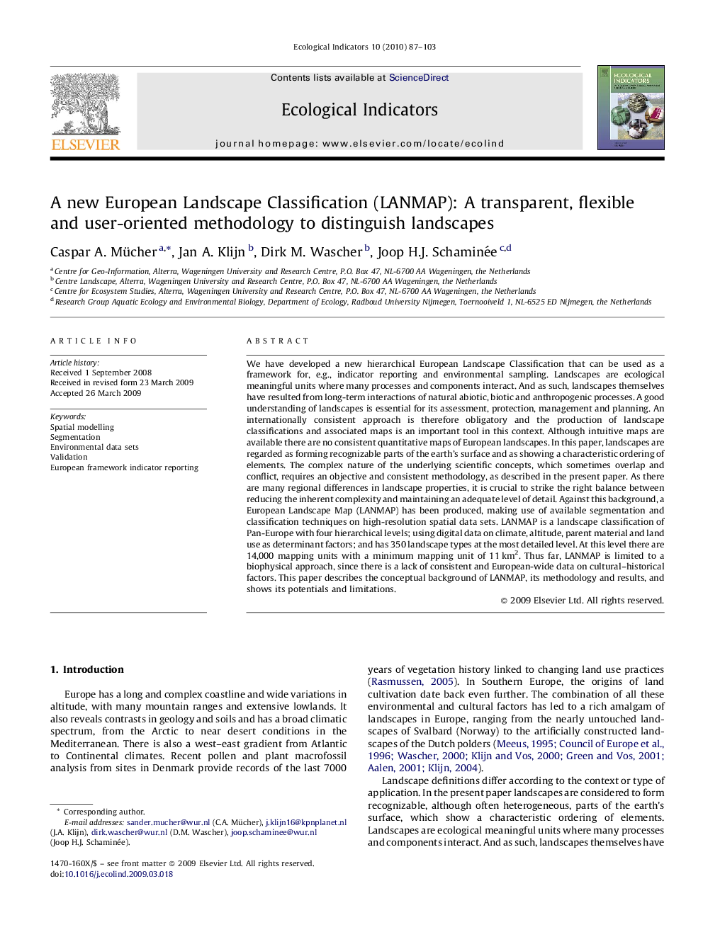 A new European Landscape Classification (LANMAP): A transparent, flexible and user-oriented methodology to distinguish landscapes