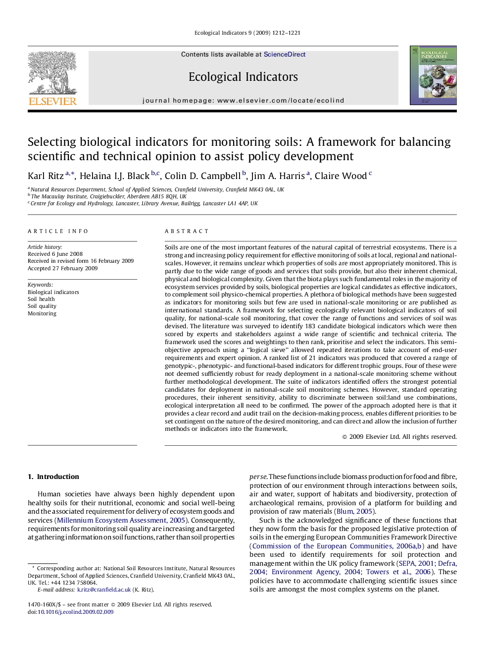 Selecting biological indicators for monitoring soils: A framework for balancing scientific and technical opinion to assist policy development