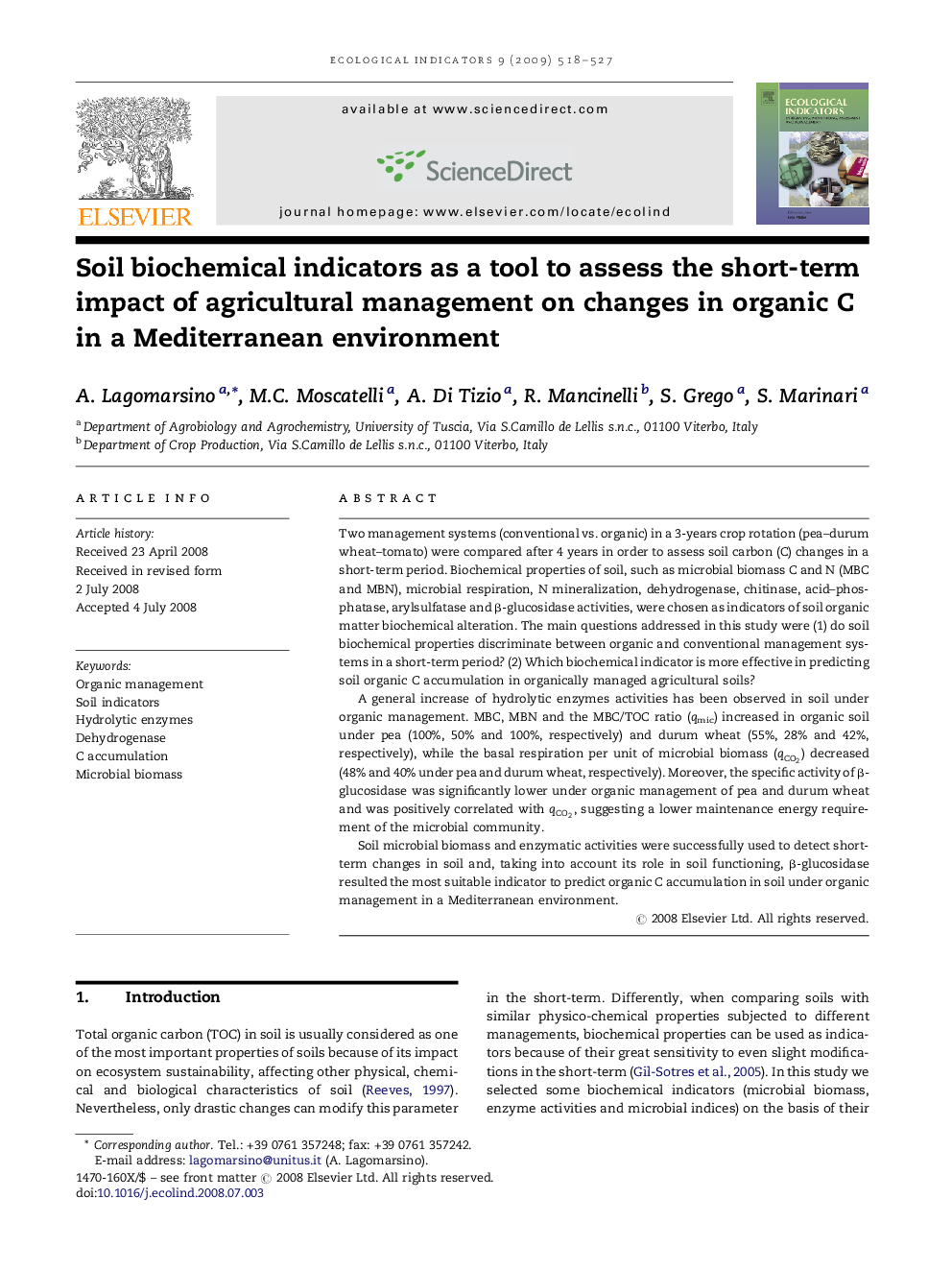 Soil biochemical indicators as a tool to assess the short-term impact of agricultural management on changes in organic C in a Mediterranean environment