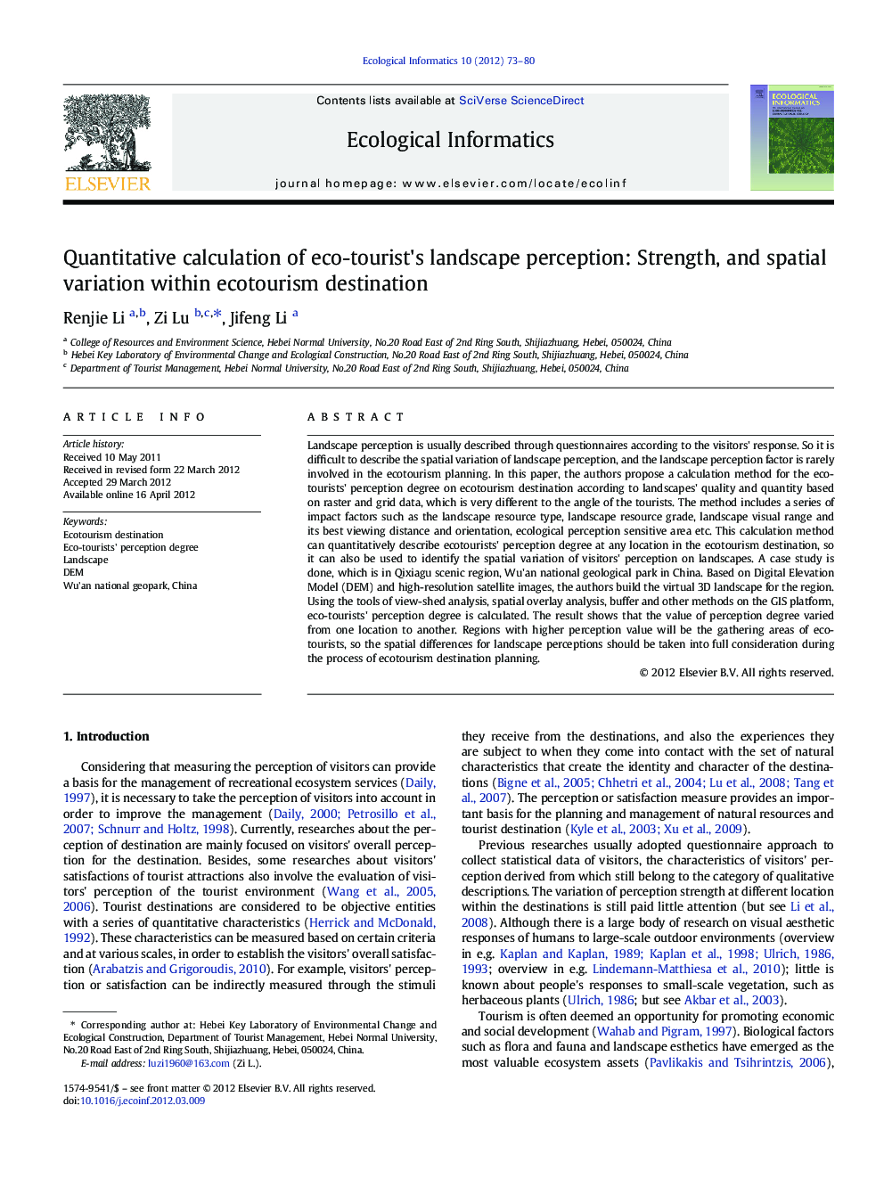 Quantitative calculation of eco-tourist's landscape perception: Strength, and spatial variation within ecotourism destination