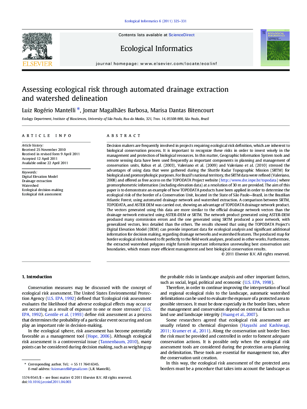 Assessing ecological risk through automated drainage extraction and watershed delineation