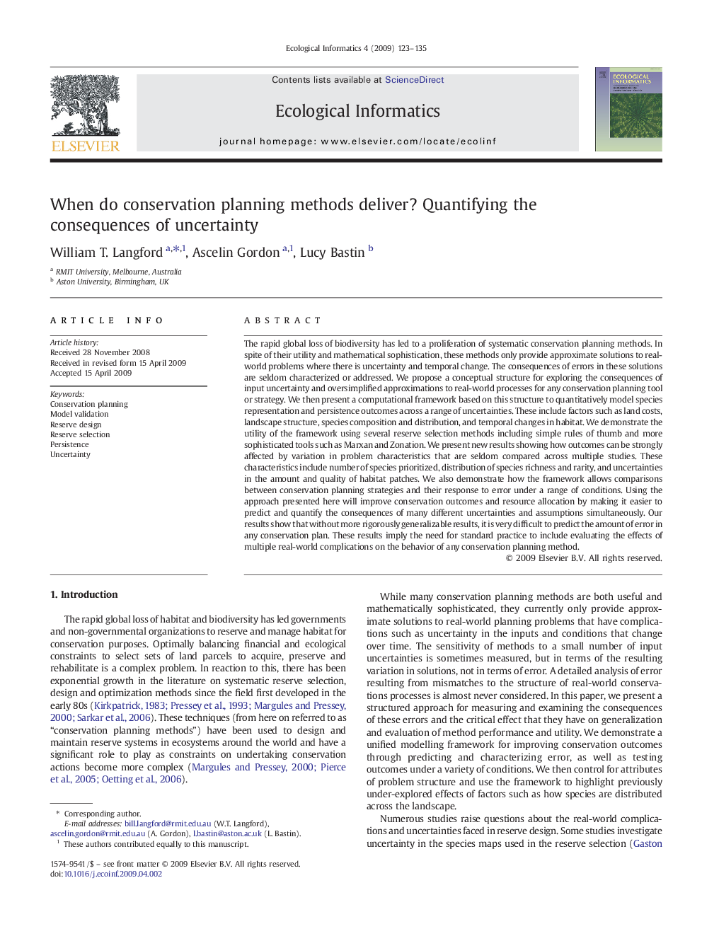 When do conservation planning methods deliver? Quantifying the consequences of uncertainty