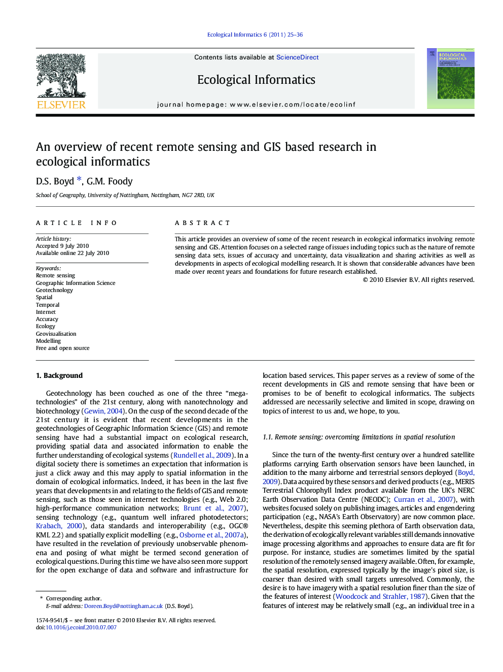 An overview of recent remote sensing and GIS based research in ecological informatics