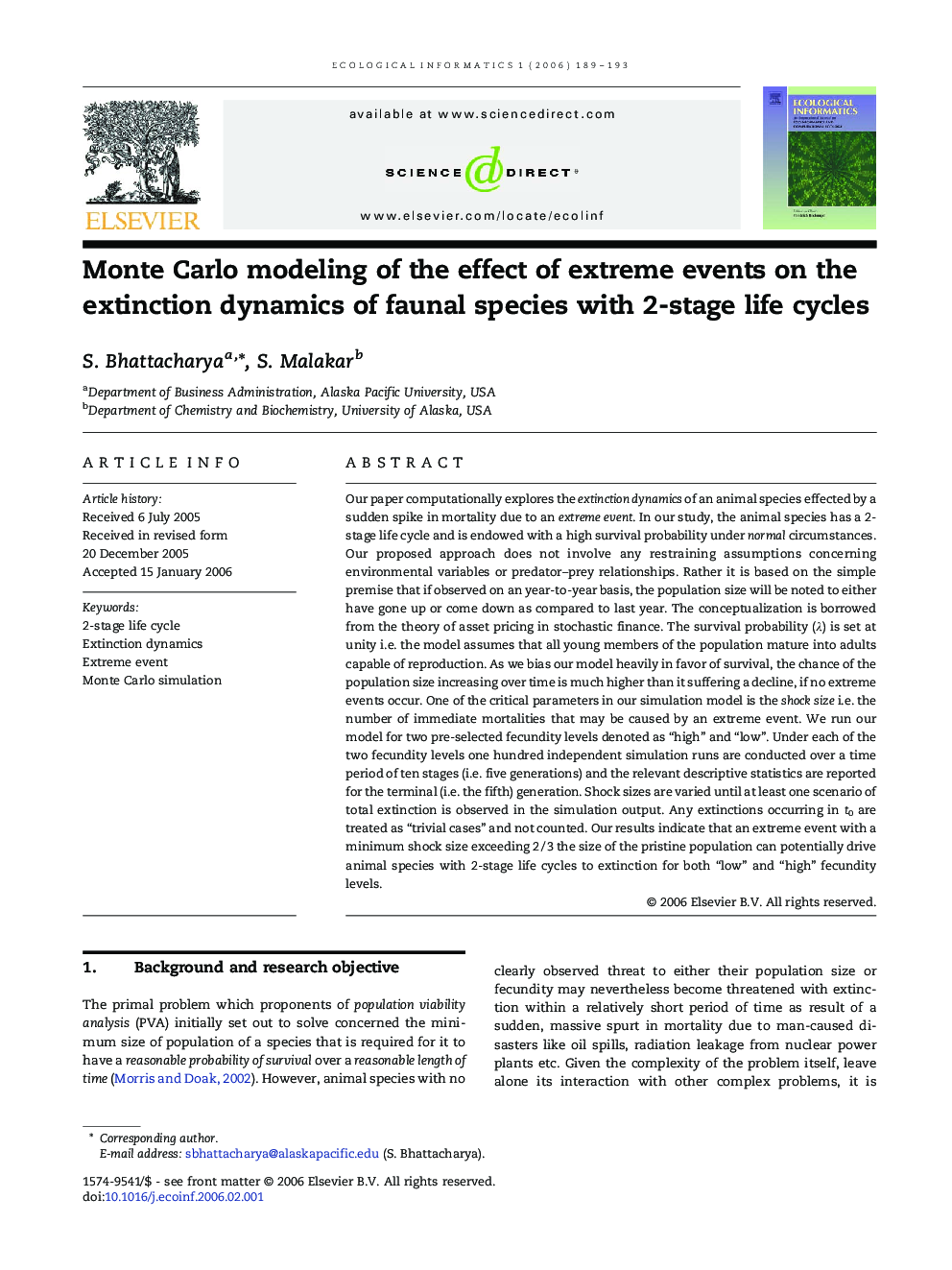 Monte Carlo modeling of the effect of extreme events on the extinction dynamics of faunal species with 2-stage life cycles