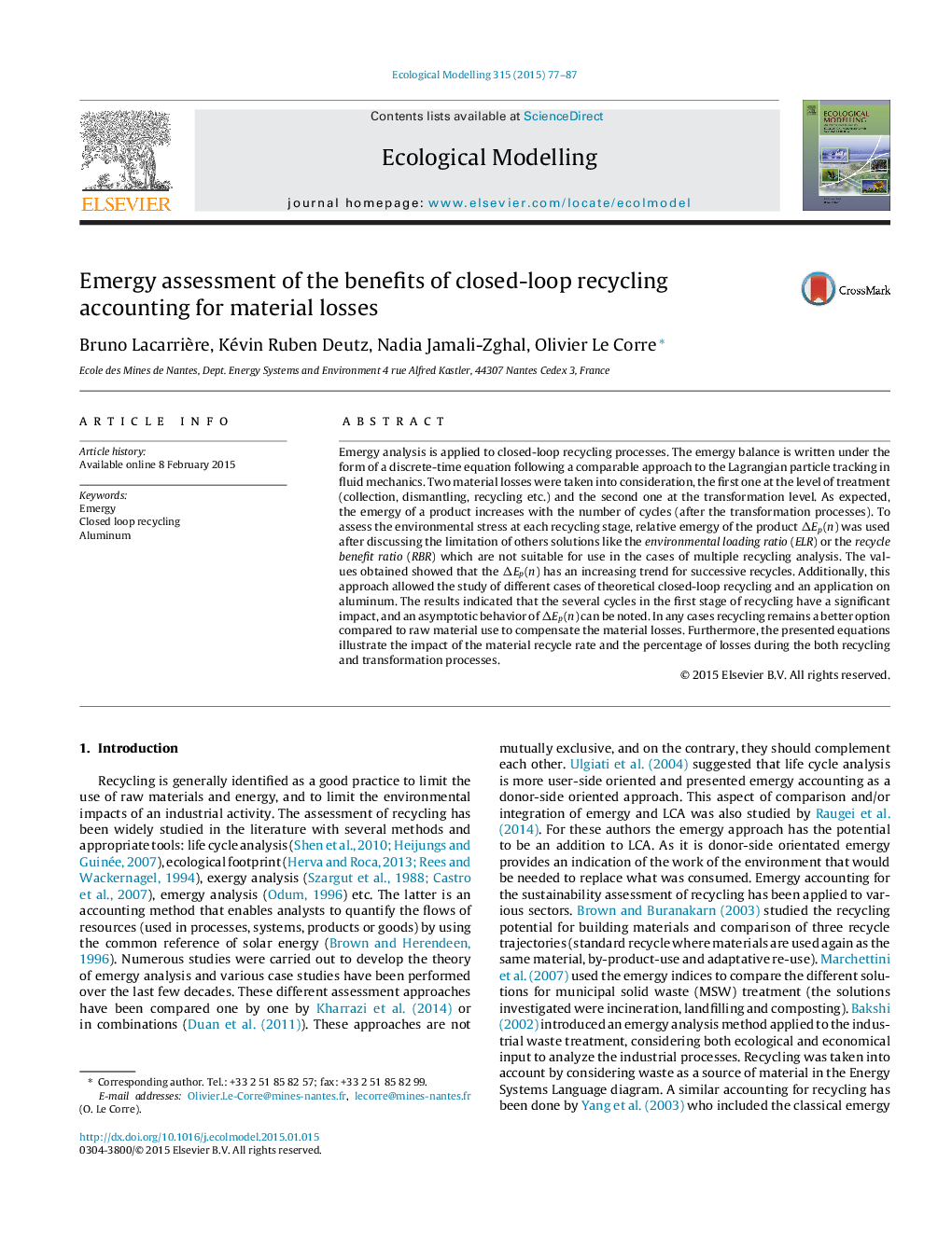 Emergy assessment of the benefits of closed-loop recycling accounting for material losses