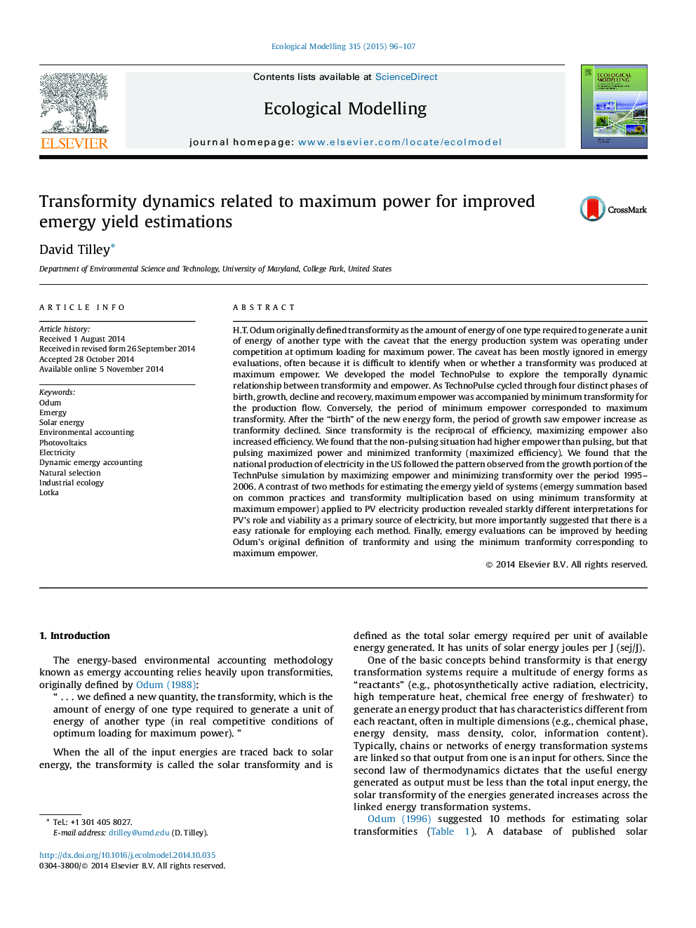 Transformity dynamics related to maximum power for improved emergy yield estimations