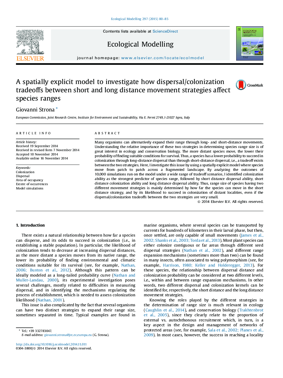 A spatially explicit model to investigate how dispersal/colonization tradeoffs between short and long distance movement strategies affect species ranges