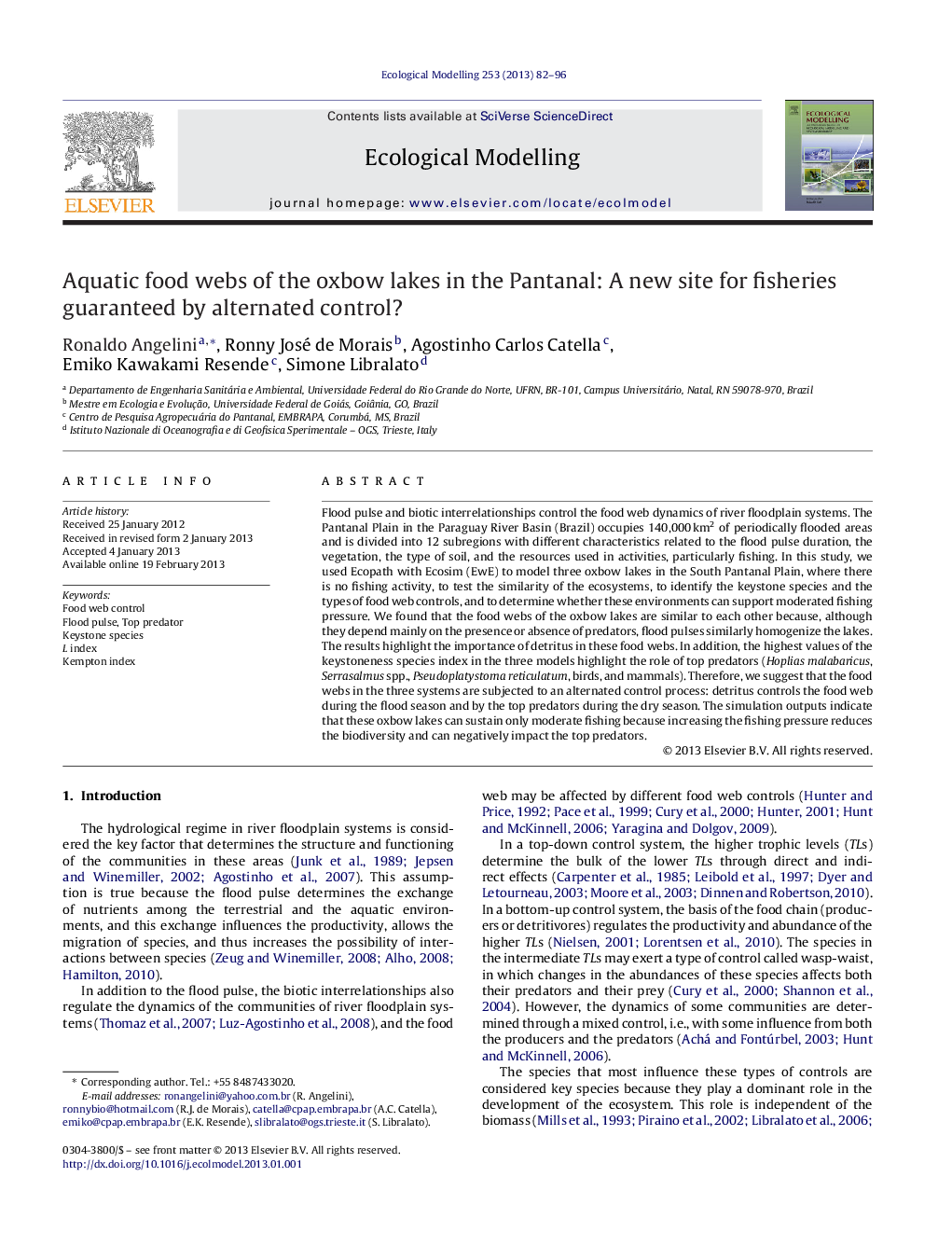 Aquatic food webs of the oxbow lakes in the Pantanal: A new site for fisheries guaranteed by alternated control?