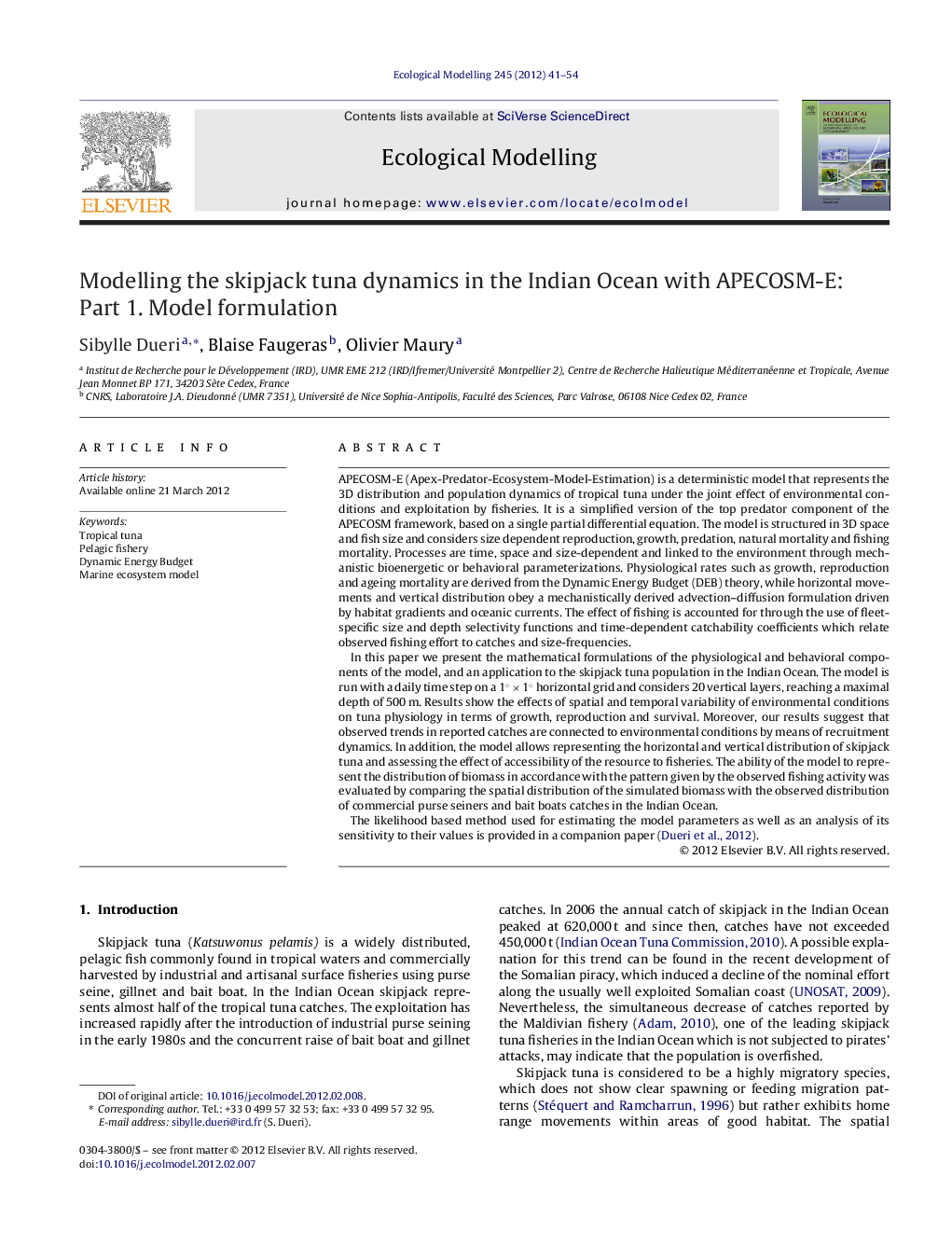 Modelling the skipjack tuna dynamics in the Indian Ocean with APECOSM-E: Part 1. Model formulation