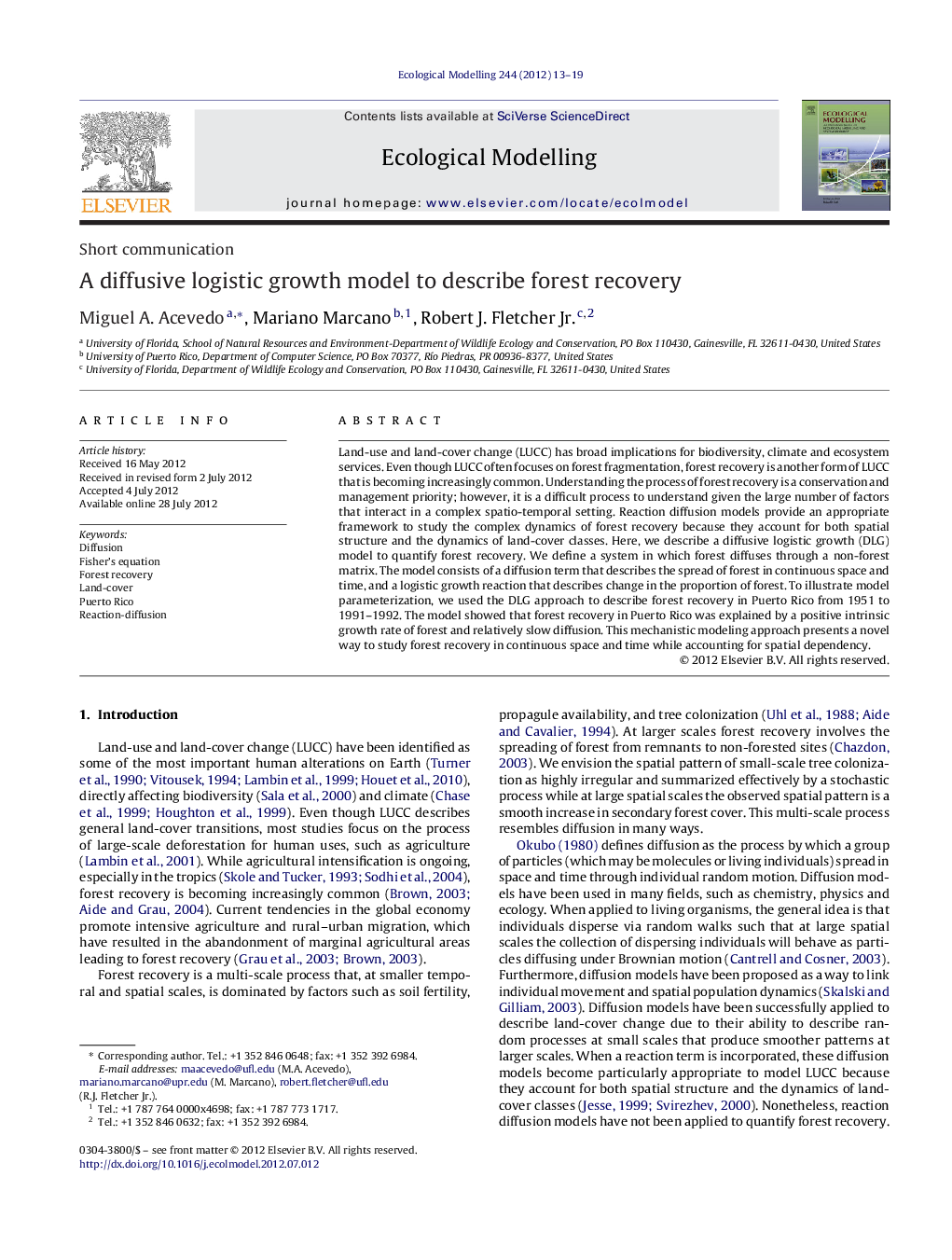 A diffusive logistic growth model to describe forest recovery