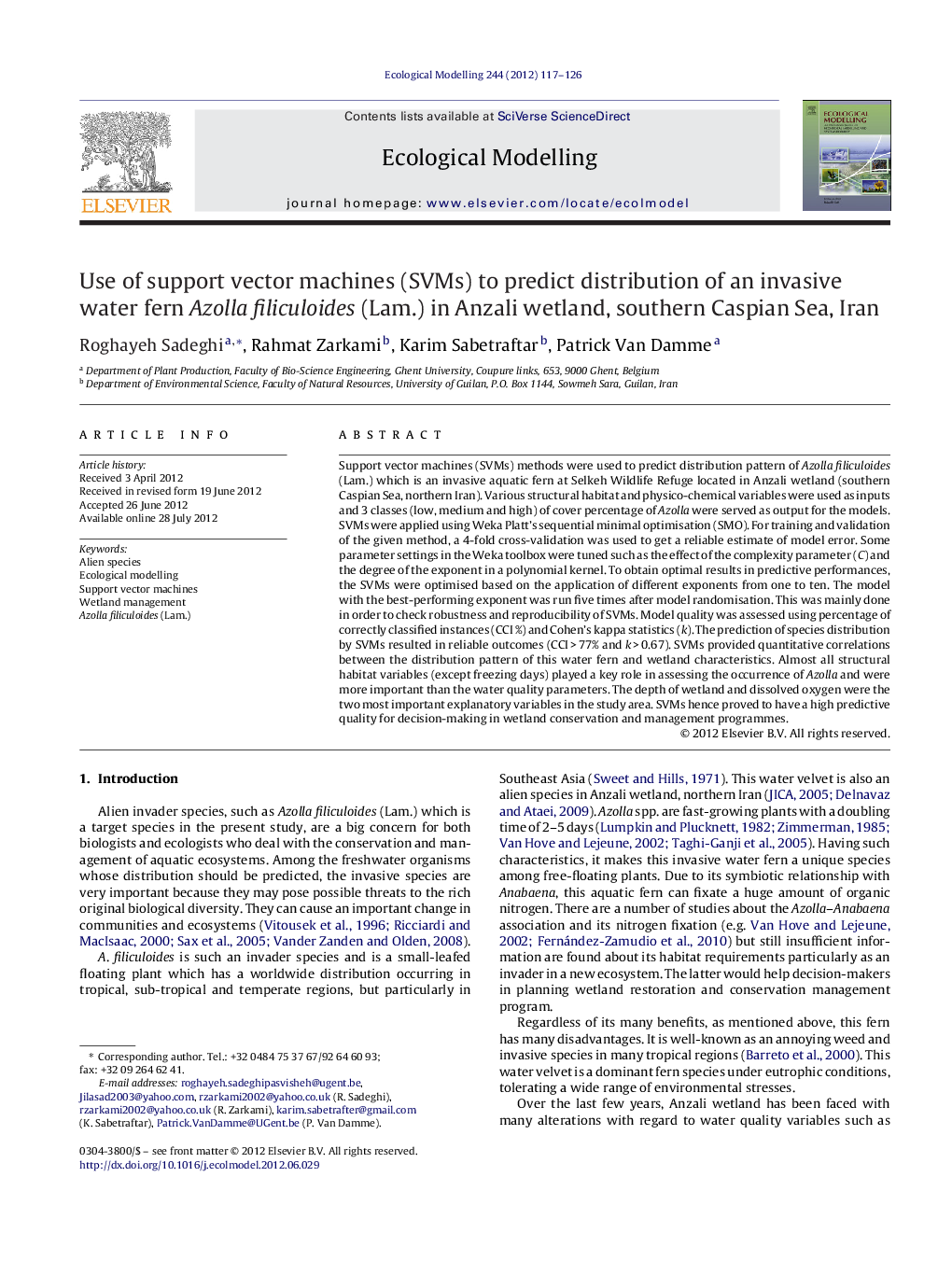 Use of support vector machines (SVMs) to predict distribution of an invasive water fern Azolla filiculoides (Lam.) in Anzali wetland, southern Caspian Sea, Iran