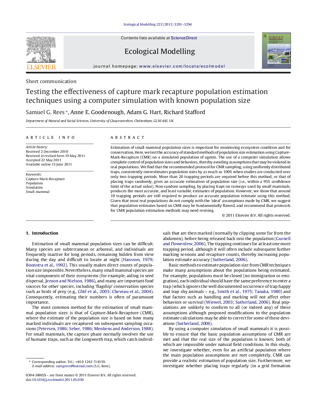 Testing the effectiveness of capture mark recapture population estimation techniques using a computer simulation with known population size