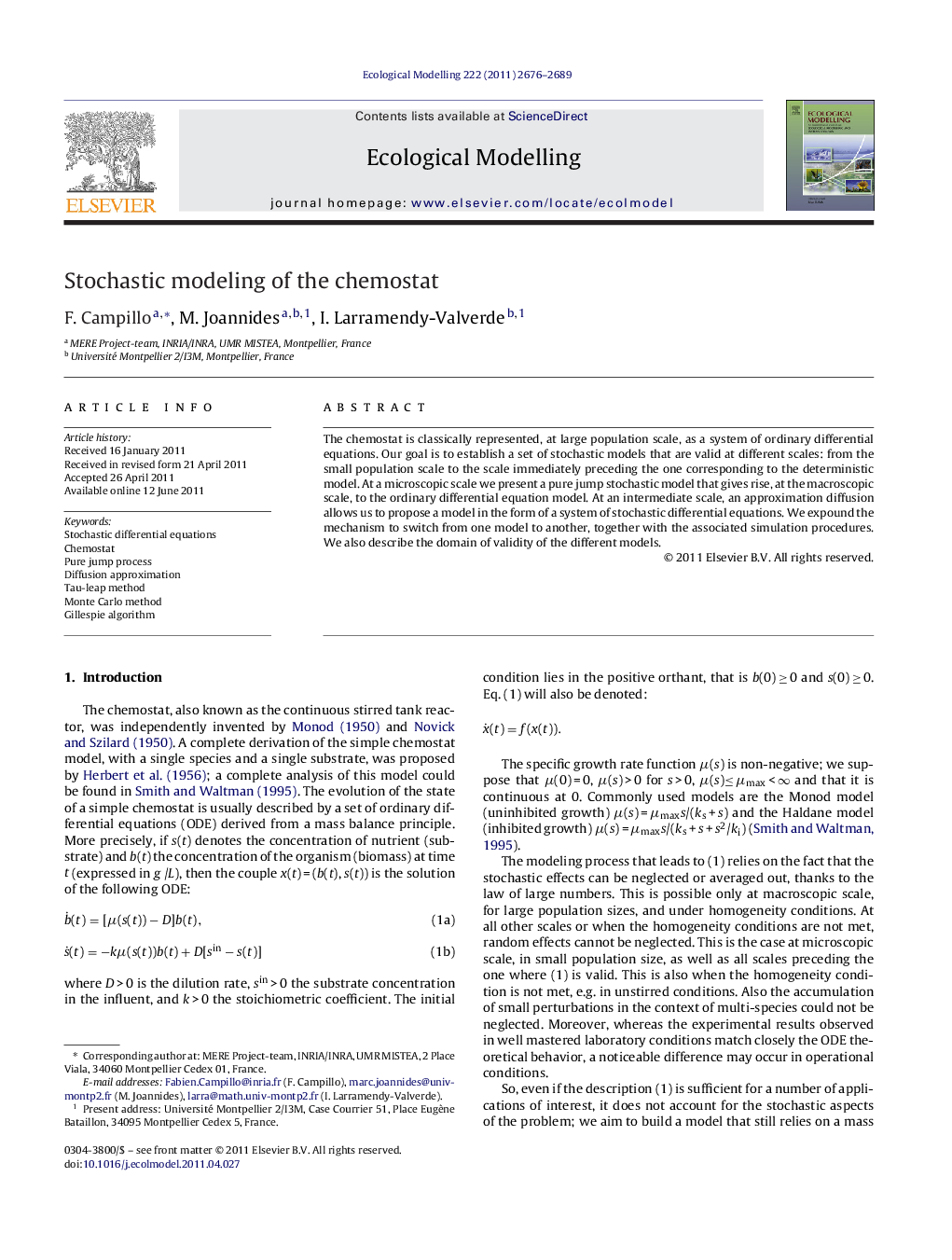 Stochastic modeling of the chemostat