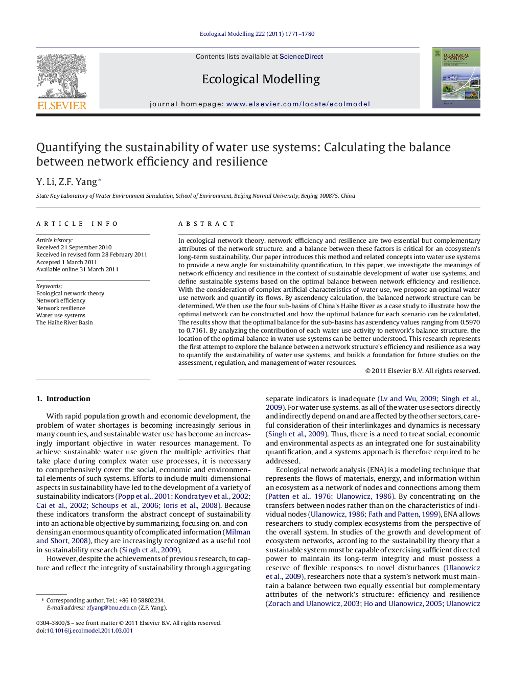 Quantifying the sustainability of water use systems: Calculating the balance between network efficiency and resilience