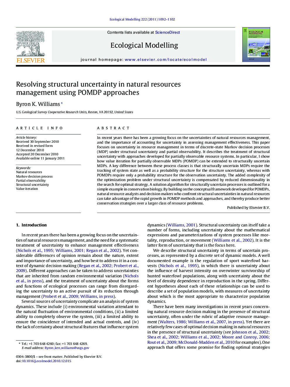 Resolving structural uncertainty in natural resources management using POMDP approaches