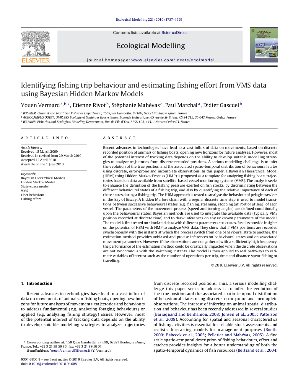 Identifying fishing trip behaviour and estimating fishing effort from VMS data using Bayesian Hidden Markov Models