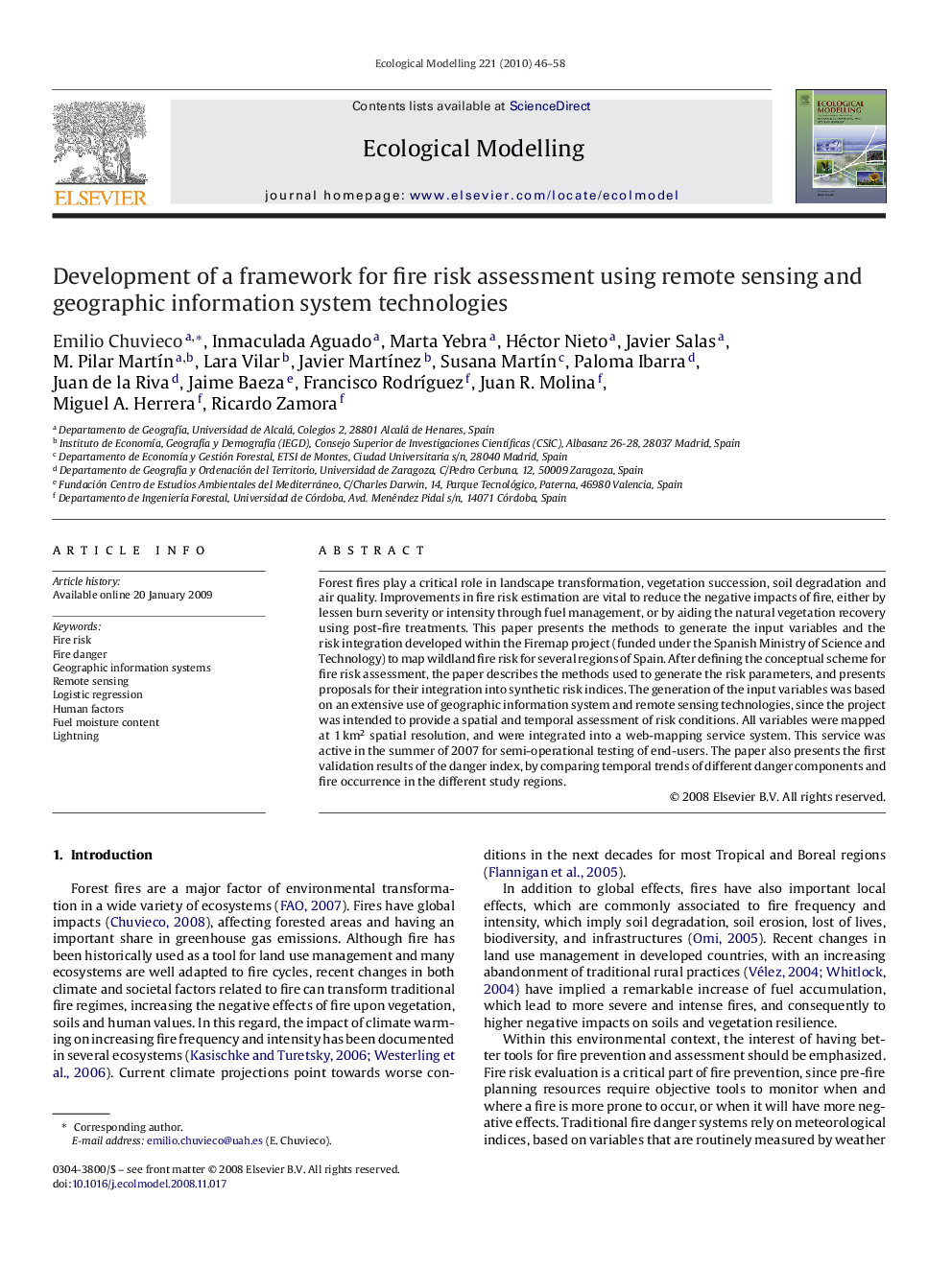 Development of a framework for fire risk assessment using remote sensing and geographic information system technologies