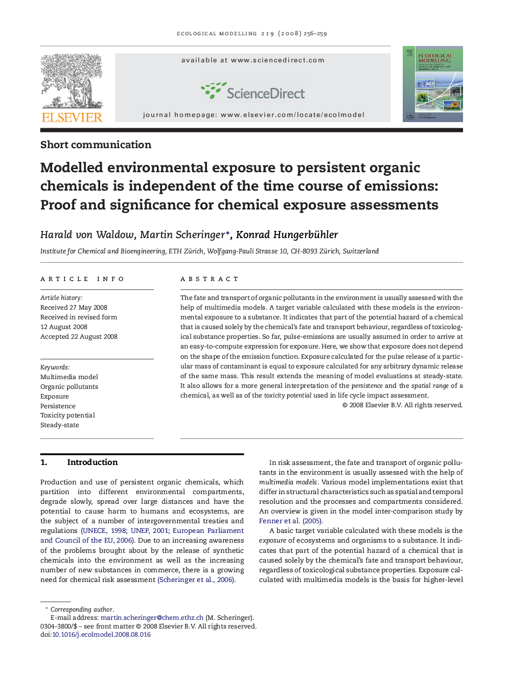 Modelled environmental exposure to persistent organic chemicals is independent of the time course of emissions: Proof and significance for chemical exposure assessments