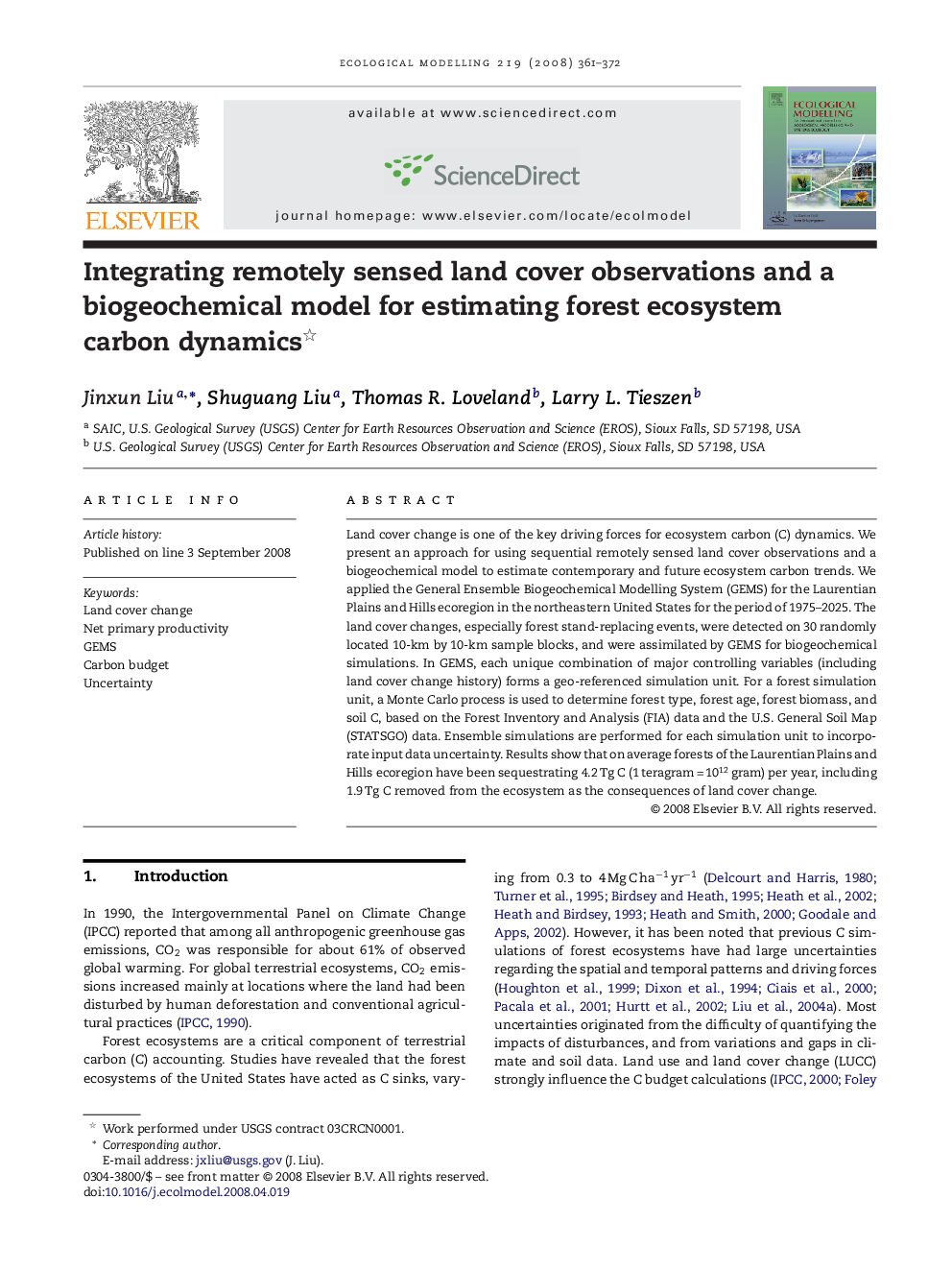 Integrating remotely sensed land cover observations and a biogeochemical model for estimating forest ecosystem carbon dynamics