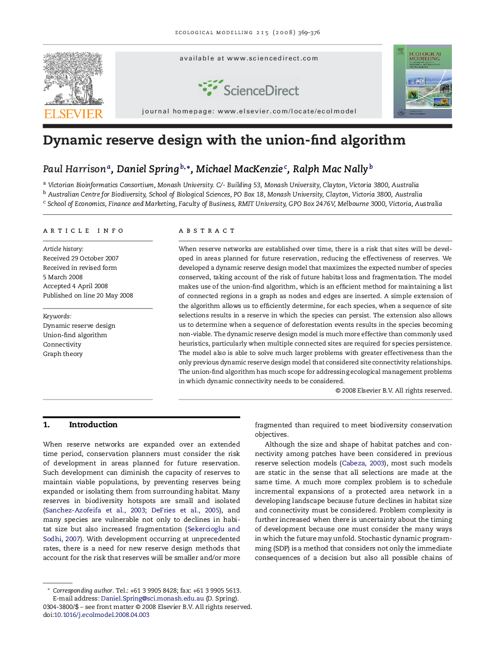 Dynamic reserve design with the union-find algorithm