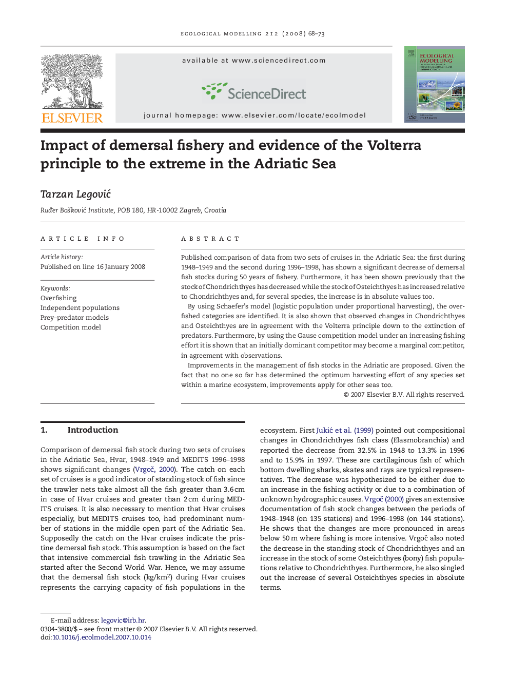 Impact of demersal fishery and evidence of the Volterra principle to the extreme in the Adriatic Sea