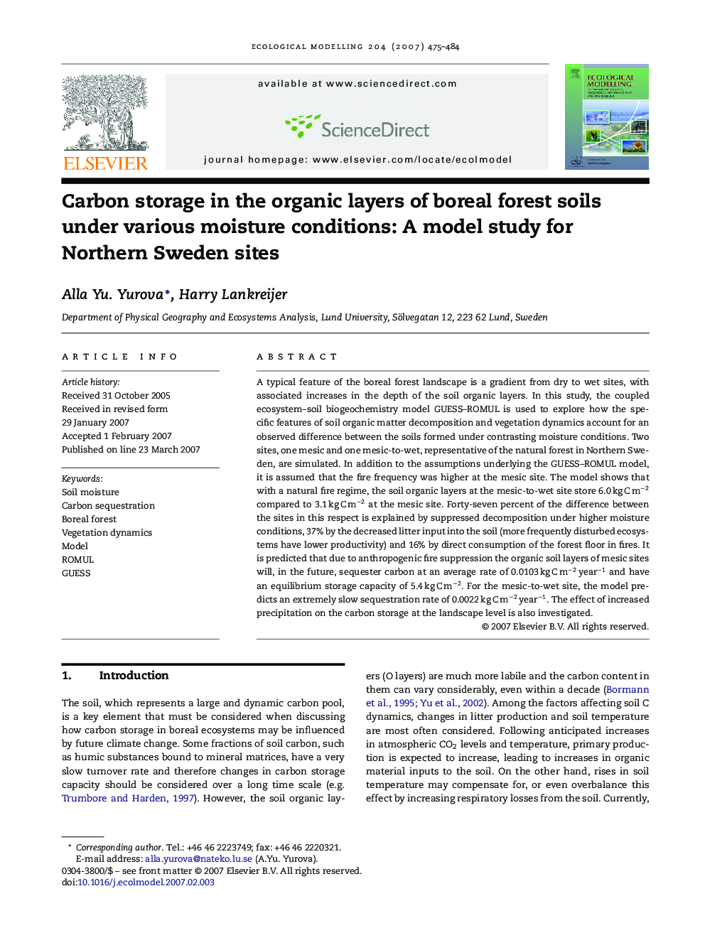 Carbon storage in the organic layers of boreal forest soils under various moisture conditions: A model study for Northern Sweden sites