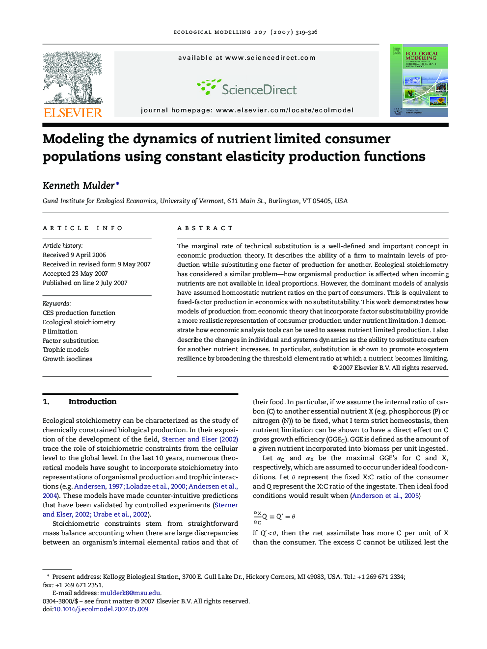 Modeling the dynamics of nutrient limited consumer populations using constant elasticity production functions