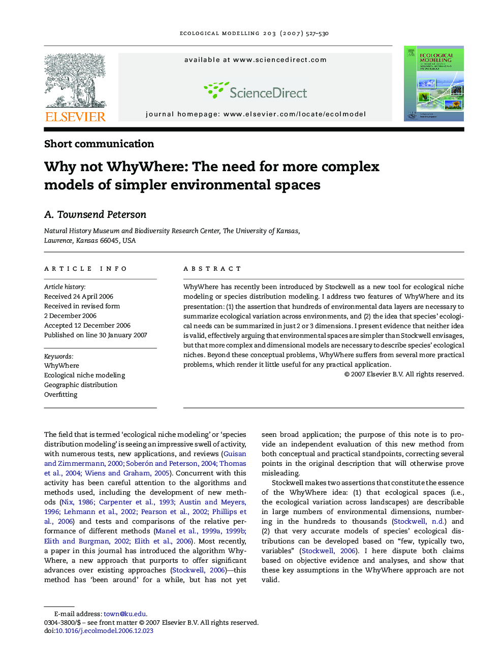 Why not WhyWhere: The need for more complex models of simpler environmental spaces