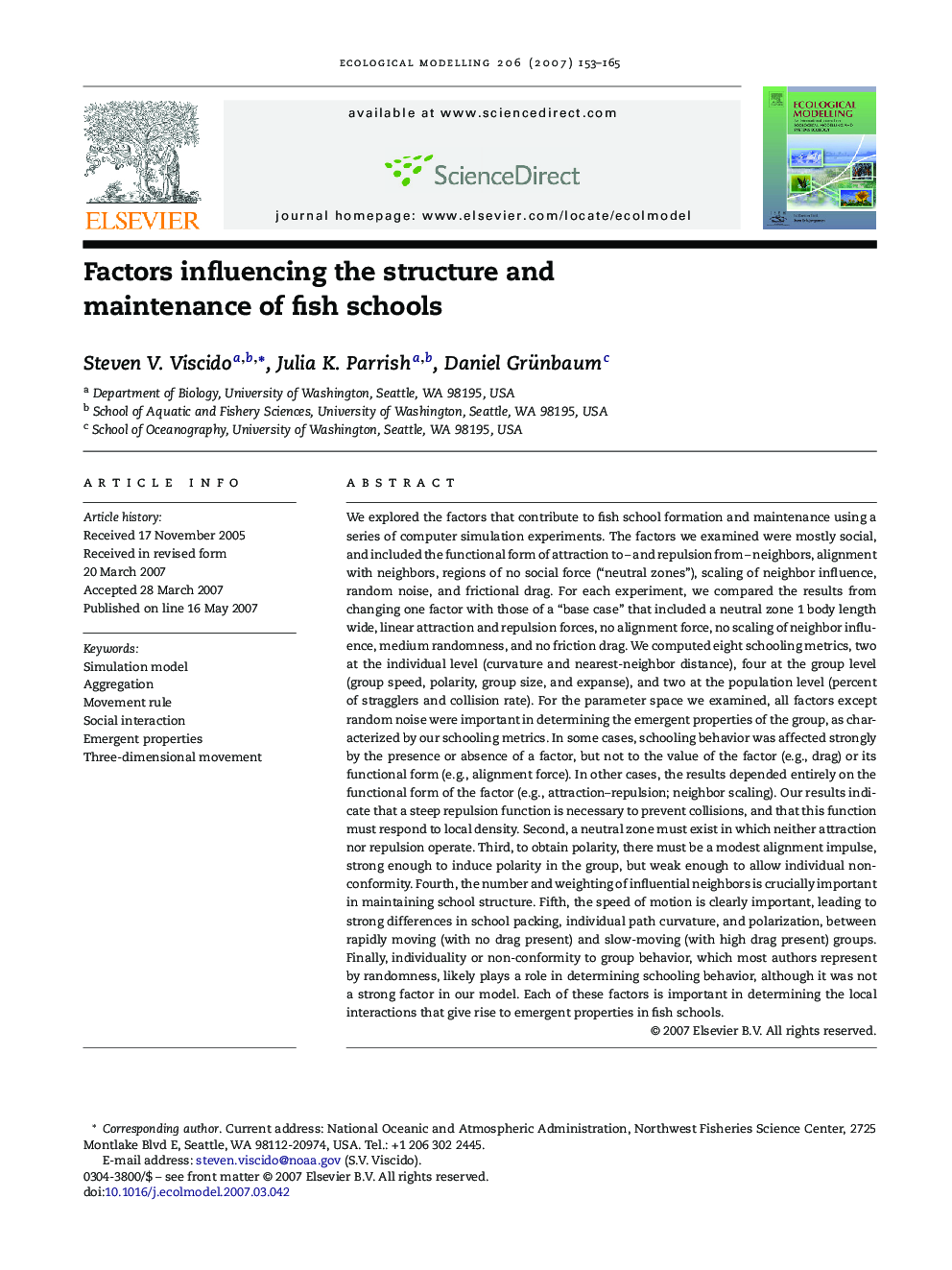 Factors influencing the structure and maintenance of fish schools