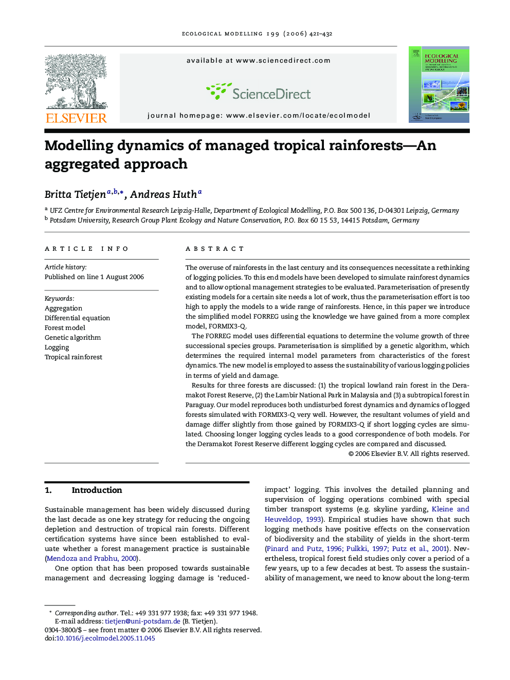 Modelling dynamics of managed tropical rainforests—An aggregated approach