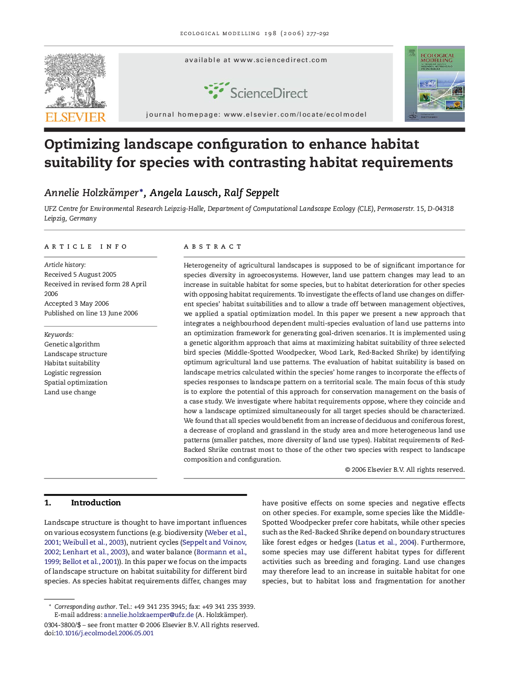 Optimizing landscape configuration to enhance habitat suitability for species with contrasting habitat requirements