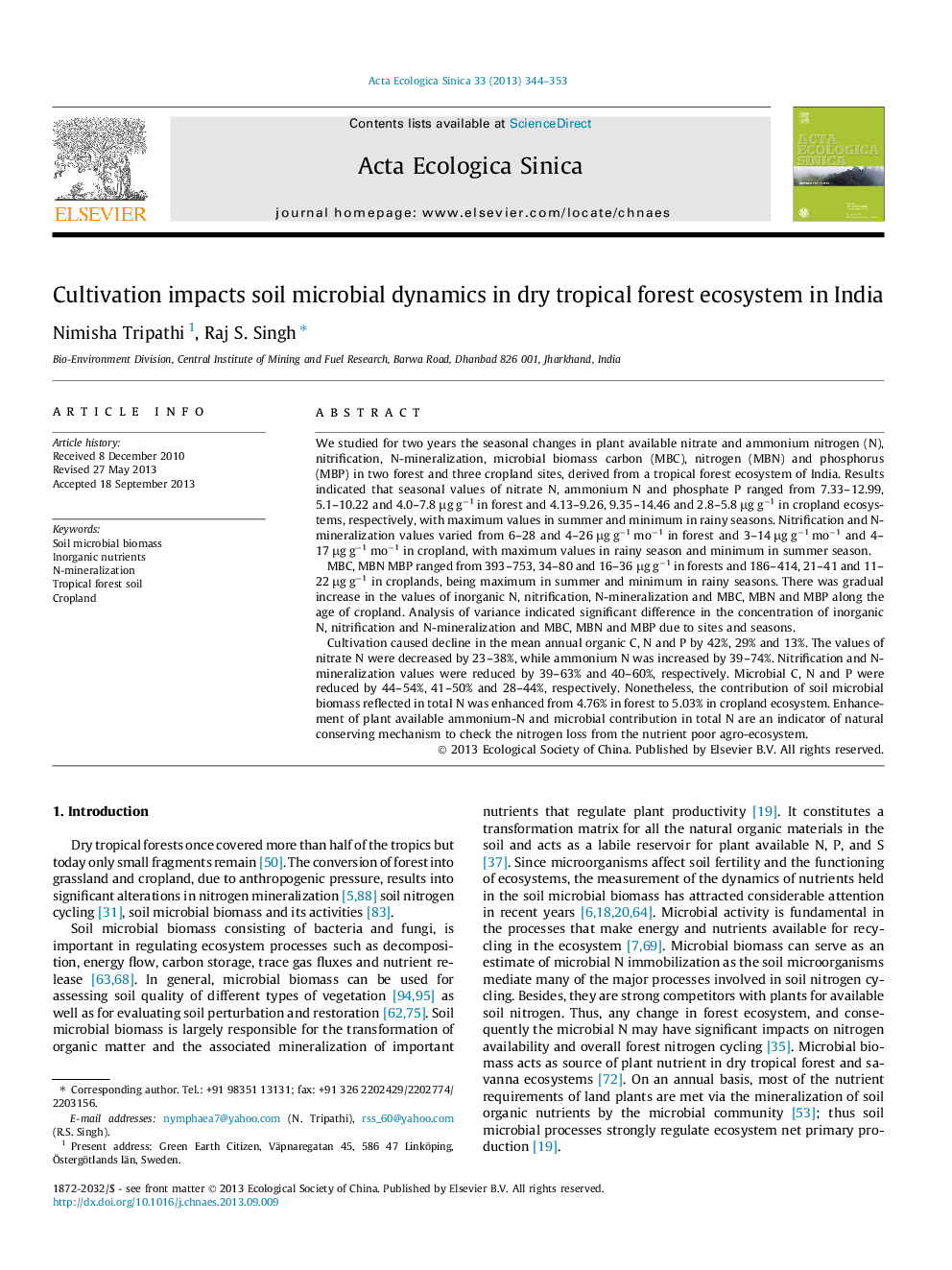 Cultivation impacts soil microbial dynamics in dry tropical forest ecosystem in India