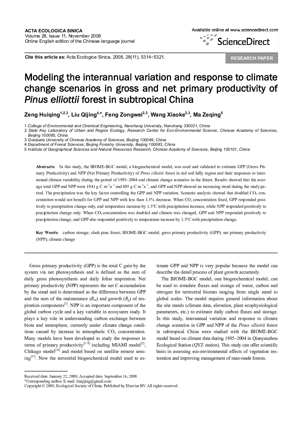 Modeling the interannual variation and response to climate change scenarios in gross and net primary productivity of Pinus elliottii forest in subtropical China