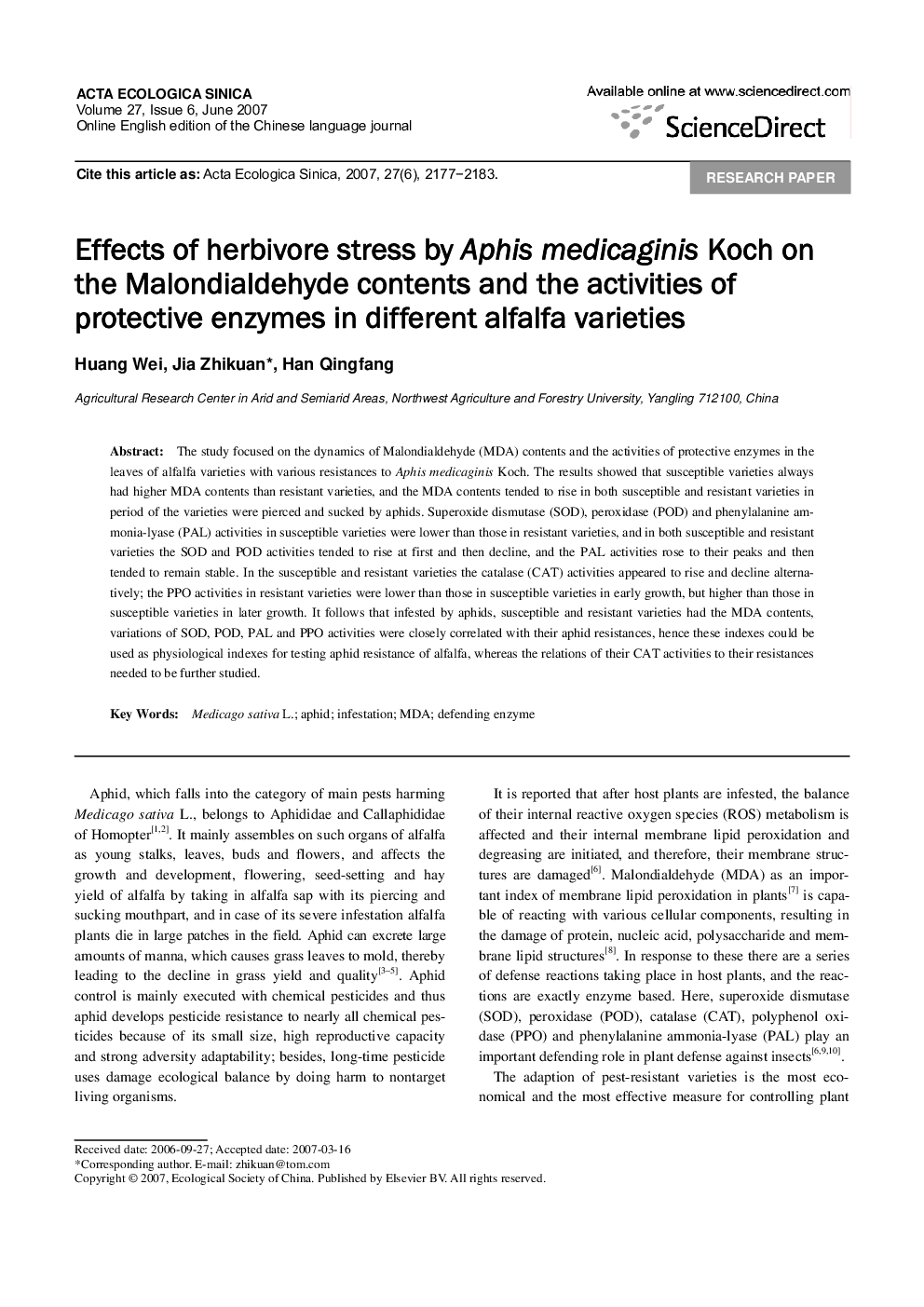 Effects of herbivore stress by Aphis medicaginis Koch on the Malondialdehyde contents and the activities of protective enzymes in different alfalfa varieties