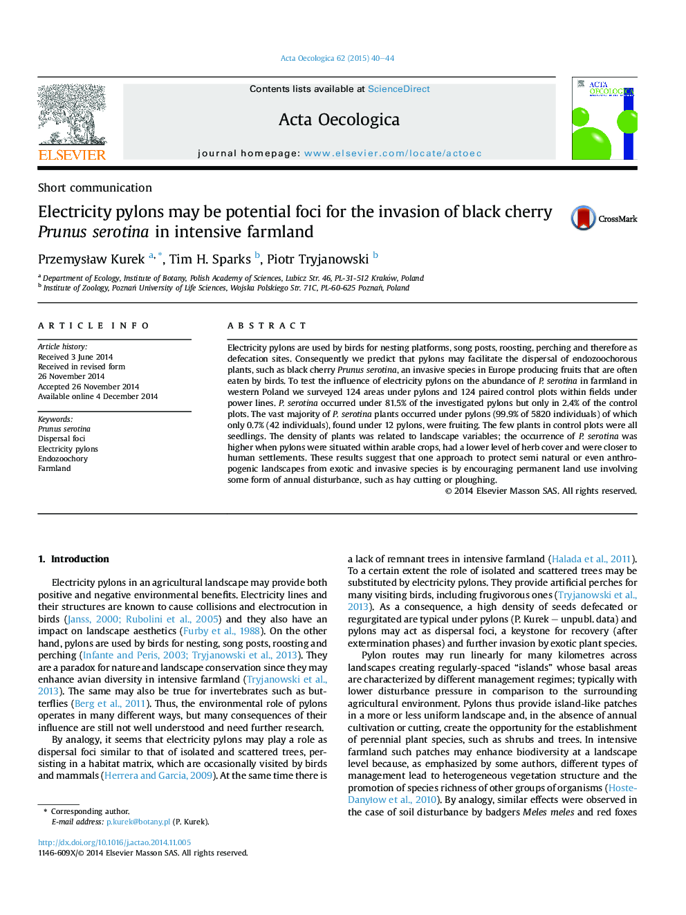 Electricity pylons may be potential foci for the invasion of black cherry Prunus serotina in intensive farmland