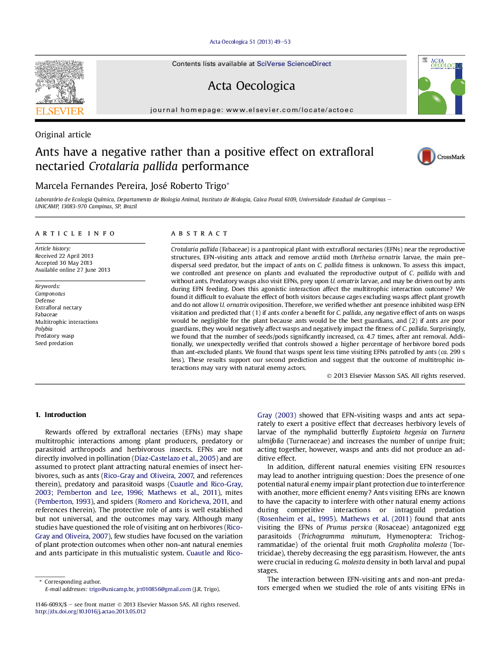 Ants have a negative rather than a positive effect on extrafloral nectaried Crotalaria pallida performance