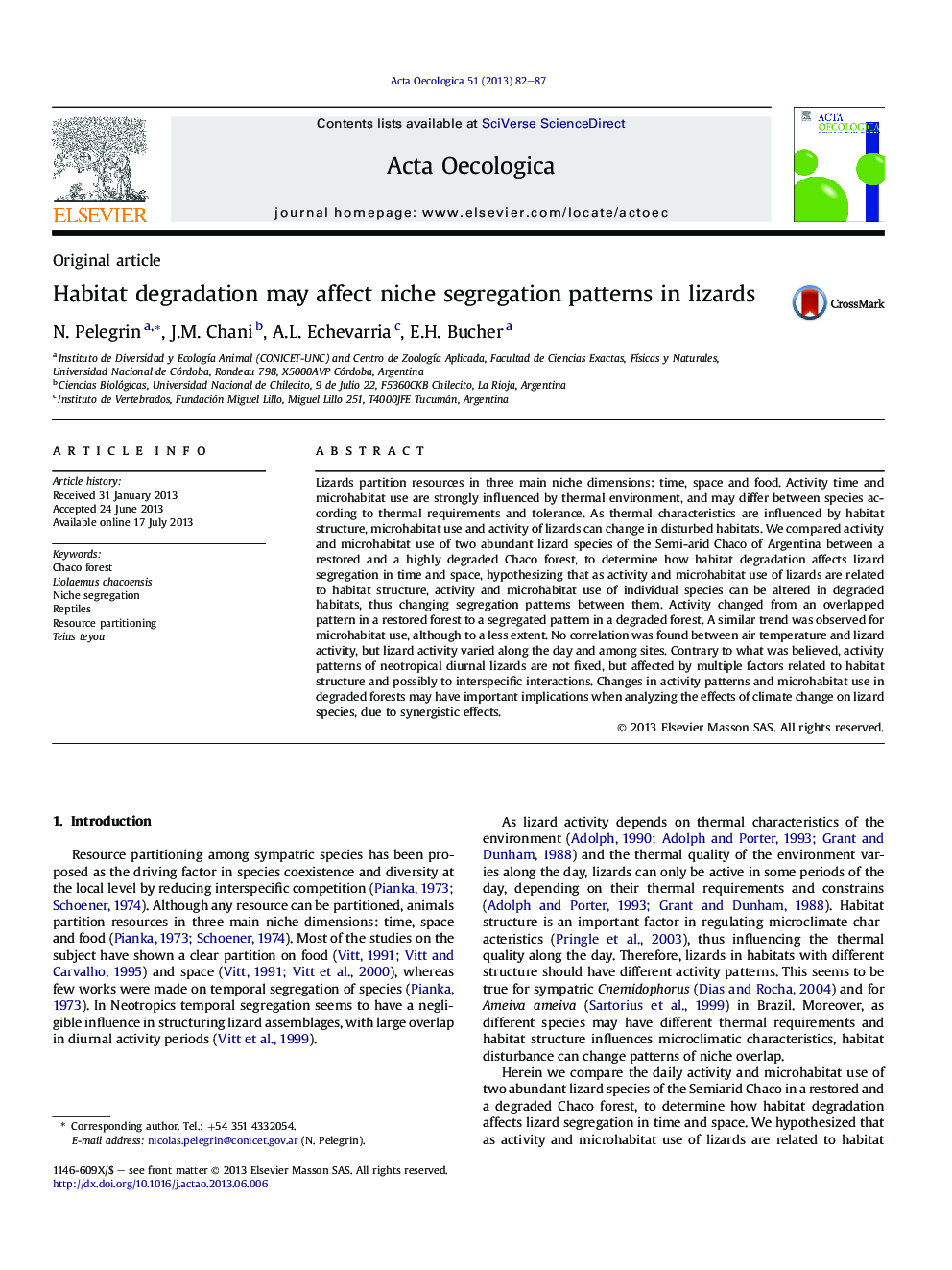 Habitat degradation may affect niche segregation patterns in lizards