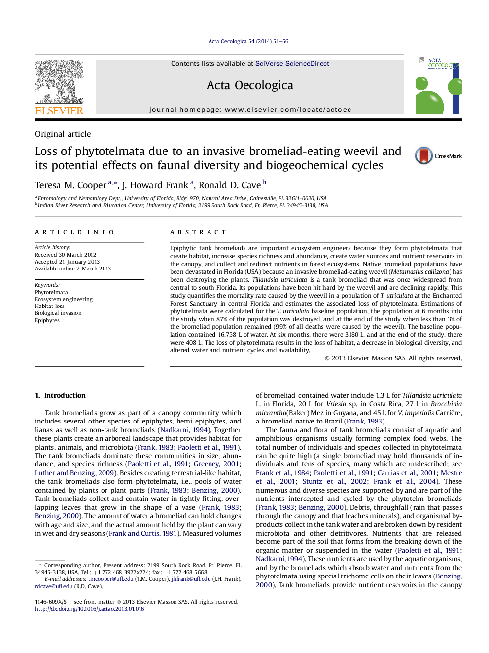 Loss of phytotelmata due to an invasive bromeliad-eating weevil and its potential effects on faunal diversity and biogeochemical cycles